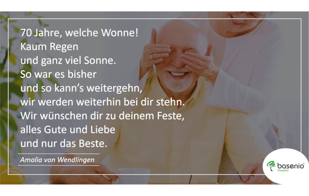 Sprüche zum 70. Geburtstag 🥇 lustige & kurze Zitate